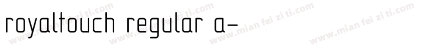 royaltouch regular a字体转换